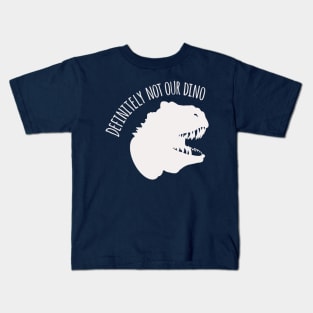 Not Our Dino Kids T-Shirt